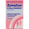 Zymafluor 200 Compresse 0,25mg